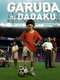 Garuda Di Dadaku