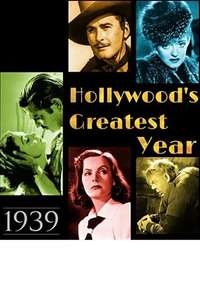 1939: Hollywood's Greatest Year - Poster