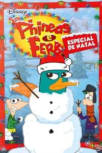 Phineas and Ferb Christmas Vacation! - Poster