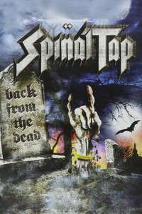 Spinal Tap: Back From The Dead - Poster