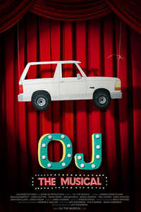 OJ: The Musical - Poster