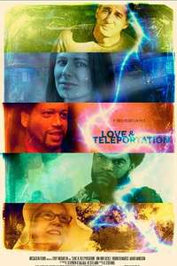 Love & Teleportation - Poster