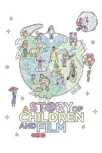 A Story of Children and Film - Poster