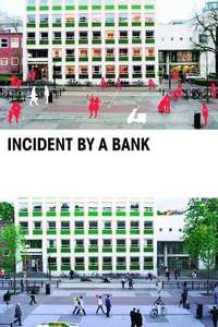 Incident by a Bank - Poster