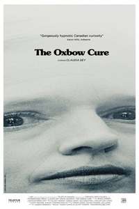 The Oxbow Cure - Poster