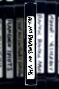 All My Dreams on VHS - Poster