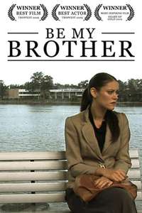Be my brother - Poster