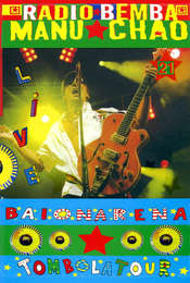 Manu Chao & Radio Bemba: Baionarena