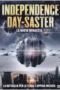 Independence Daysaster - Poster