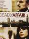 The Deadly Affair