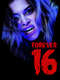 Forever 16
