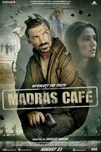 Madras Cafe - Posters