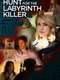 Hunt for the Labyrinth Killer