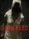 Dark Feed