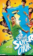 Chor Chor Super Chor