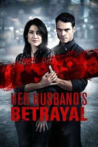 Her Husband's Betrayal - Poster