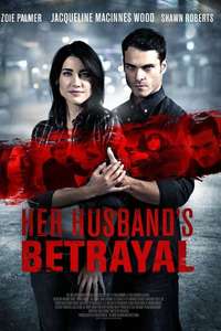 Her Husband's Betrayal - Poster