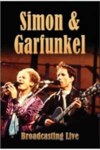 Simon & Garfunkel Broadcasting Live - Poster