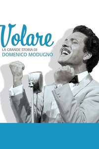 Volare - La grande storia di Domenico Modugno - Poster