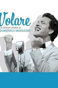 Volare - La grande storia di Domenico Modugno - Poster