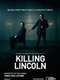 Killing Lincoln