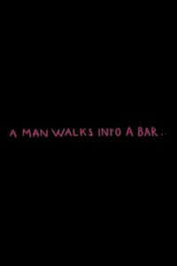 A Man Walks into a Bar - Poster