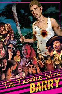 The Trouble with Barry - Poster