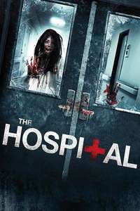 The Hospital - Poster
