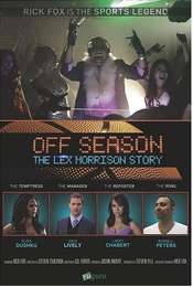 Off Season: Lex Morrison Story