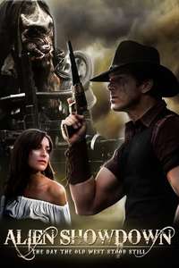 Alien Showdown: The Day the Old West Stood Still - Poster