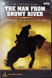 The Man from Snowy River: Arena Spectacular - Poster