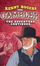Kenny Rogers as The Gambler: The Adventure Continues