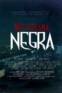 Melodrama Negra - Poster