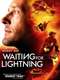 Waiting for Lightning