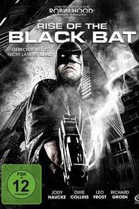 Rise of the Black Bat - Poster