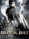 Rise of the Black Bat