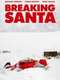 Breaking Santa