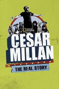 Cesar Millan: The Real Story - Poster