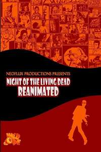 Night of the Living Dead: Reanimated - Poster