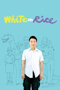White on Rice - Poster