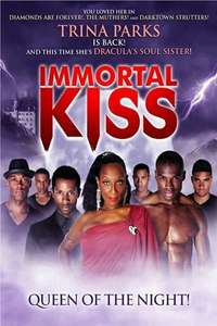 Immortal Kiss: Queen of the Night - Poster