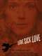 Love Sick Love