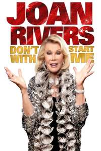 Joan Rivers: Don't Start with Me - Poster