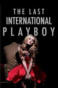 The Last International Playboy - Poster