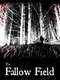 The Fallow Field