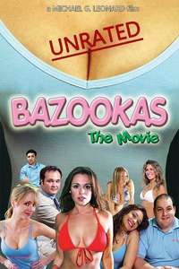Bazookas: The Movie - Poster