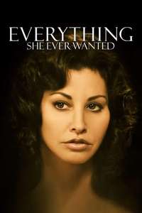 Everything She Ever Wanted - Poster