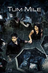 Tum Mile - Poster