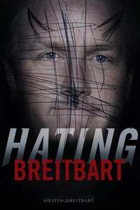 Hating Breitbart - Poster