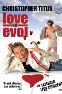 Christopher Titus: Love Is Evol - Poster